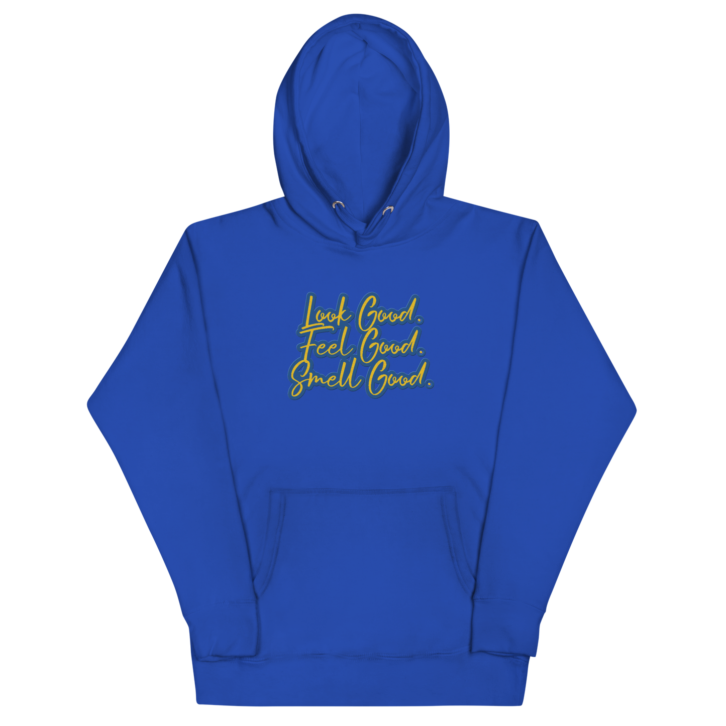 I Feel Good Hoodie